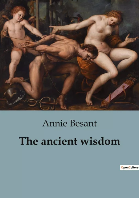 The ancient wisdom - Annie Besant - CULTUREA