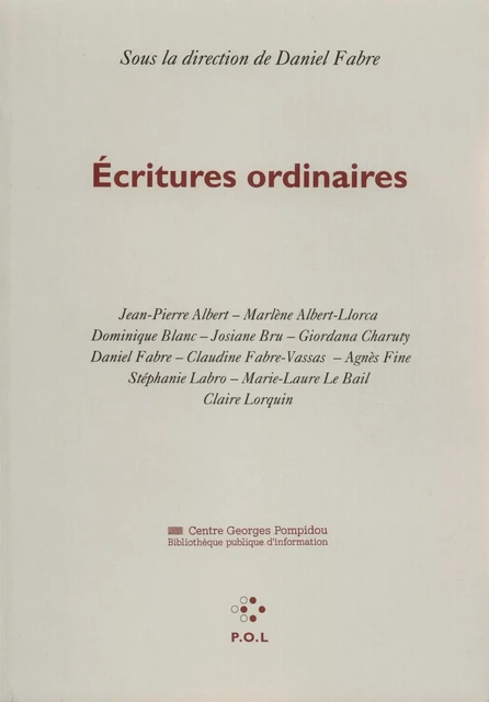 Écritures ordinaires - Daniel Fabre - POL