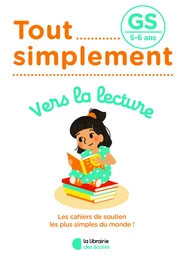 Tout simplement - Vers la lecture GS