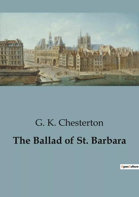 The Ballad of St. Barbara - Gilbert Keith Chesterton - CULTUREA