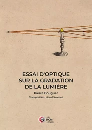 Essai d’optique sur la gradation de la lumière