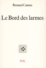 Le Bord des larmes