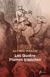 Les quatre plumes blanches