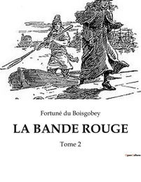 LA BANDE ROUGE