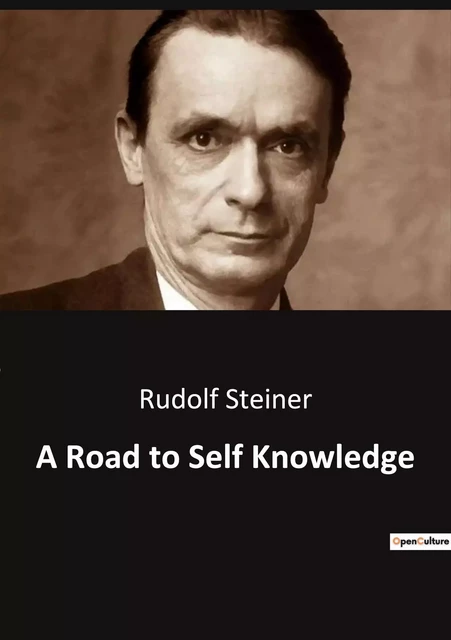 A Road to Self Knowledge - Rudolf Steiner - CULTUREA