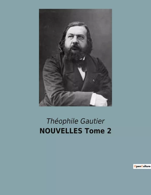 NOUVELLES Tome 2 - Théophile Gautier - CULTUREA