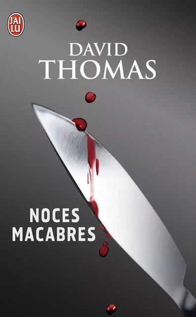 Noces macabres - David Thomas - J'AI LU