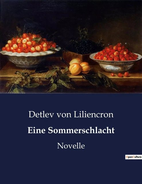 Eine Sommerschlacht - Detlev von Liliencron - CULTUREA