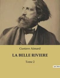 LA BELLE RIVIERE