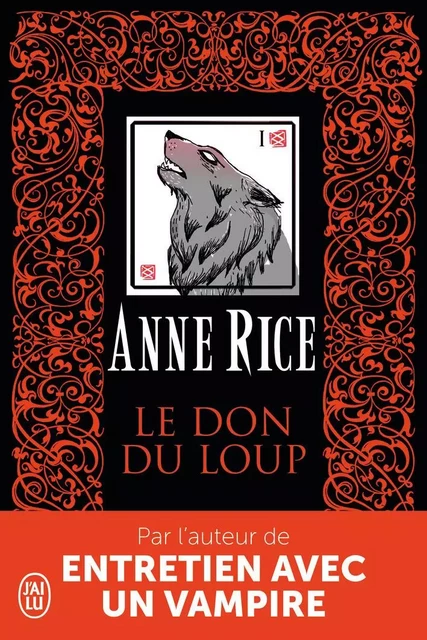 Le don du loup - Anne Rice - J'AI LU