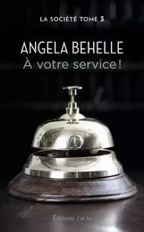 À votre service !