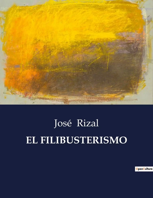 EL FILIBUSTERISMO - José Rizal - CULTUREA