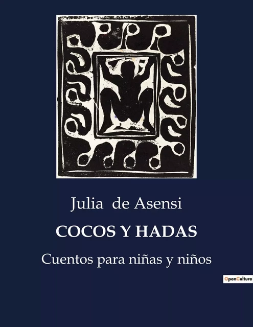 COCOS Y HADAS - Julia de Asensi - CULTUREA