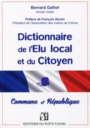 Dictionnaire de l'Elu local et du Citoyen