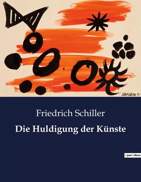 Die Huldigung der Künste - Friedrich Schiller - CULTUREA