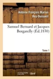 Samuel Bernard et Jacques Borgarelly