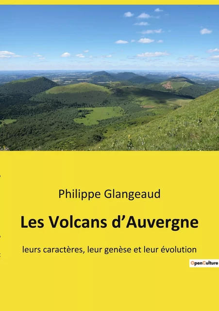 Les Volcans d'Auvergne - Philippe Glangeaud - SHS EDITIONS