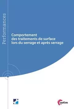 Comportement des traitements de surface lors du serrage et après serrage - Bernard Tollet, Elric Leroy - CETIM