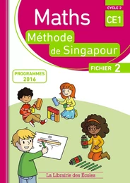 Méthode de Singapour CE1 (2017) - Fichier de l'élève 2