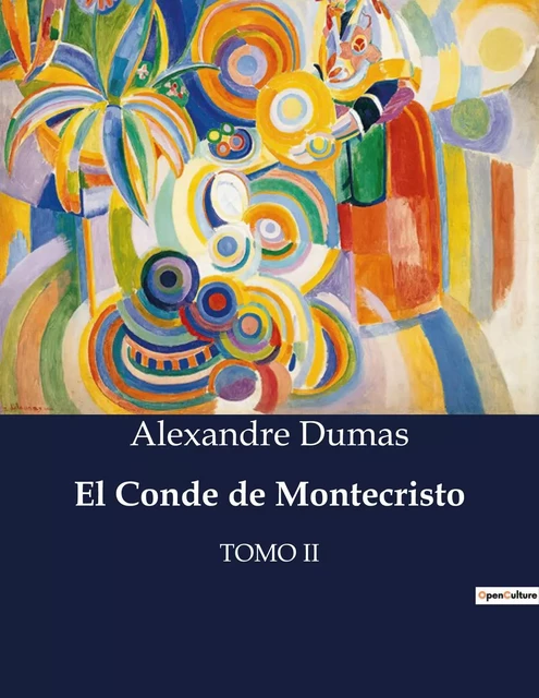 El Conde de Montecristo - Alexandre Dumas - CULTUREA