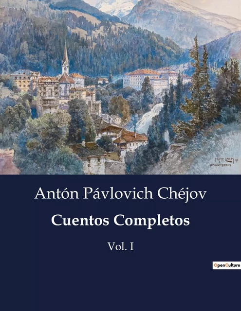 Cuentos Completos - Antón Pávlovich Chéjov - CULTUREA