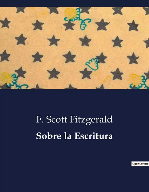 Sobre la Escritura - F. Scott Fitzgerald - CULTUREA