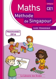 Méthode de Singapour CE1 (2017) - Guide pédagogique