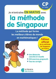 Je m'entraîne en maths avec la méthode de Singapour - CP