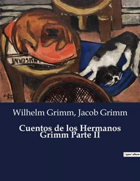 Cuentos de los Hermanos Grimm Parte II