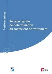 Serrage - guide de détermination du coefficient de frottement