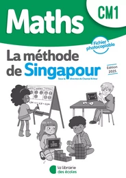 Méthode de Singapour CM1 (2021) - Fichier photocopiable