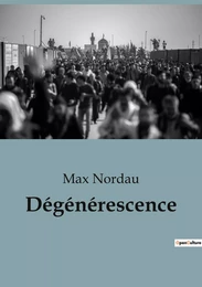 Dégénérescence