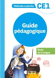 Méthode Explicite - Etude de la langue CE1 (2021) - Guide Pédagogique