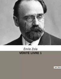 VÉRITÉ LIVRE 1