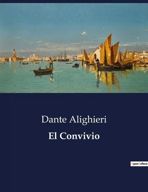 El Convivio - Dante Alighieri - CULTUREA