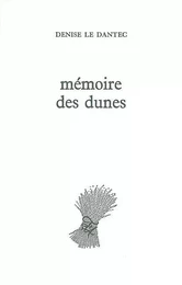 Mémoire des dunes