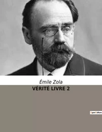 VÉRITÉ LIVRE 2