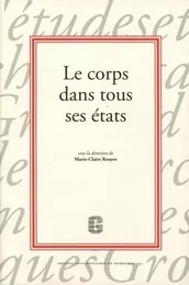 Le corps dans tous ses états