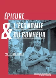 Épicure et l'économie du bonheur