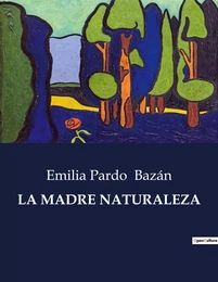 LA MADRE NATURALEZA