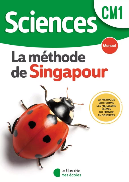 Sciences Singapour - Manuel de l'élève CM1 (2022) - Cédric Deffayet, Christian Loarer - LIB DES ECOLES