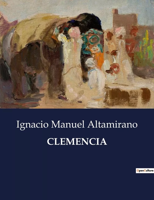 CLEMENCIA - Ignacio Manuel Altamirano - CULTUREA