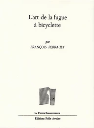 L' Art de la fugue en bicyclette