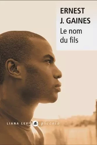 Le nom du fils - Ernest J. Gaines - LEVI