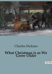 What Christmas is as We Grow Older