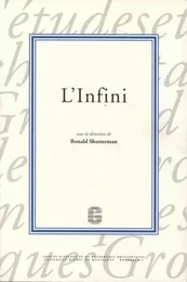 L'infini - [textes des colloques des 3-4 mars 2000 et 2-3 mars 2001, Maison des sciences de l'homme d'Aquitaine