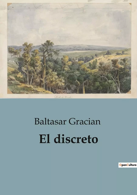 El discreto - Baltasar Gracian - CULTUREA