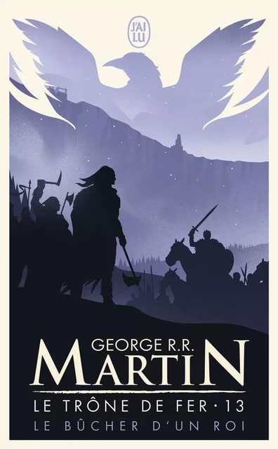 Le bûcher d'un roi - George R.R. Martin - J'AI LU