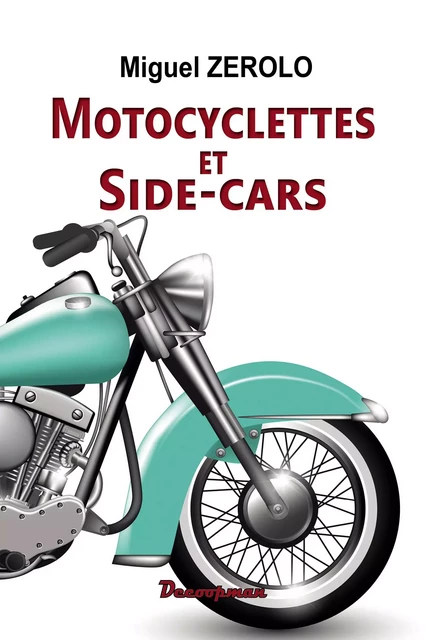 Motos et side-cars - Miguel Zerolo - DECOOPMAN