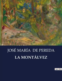 LA MONTÁLVEZ